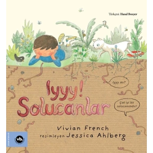 Iyyy! Solucanlar