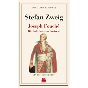 Joseph Fouché Bir Politikacının Portresi