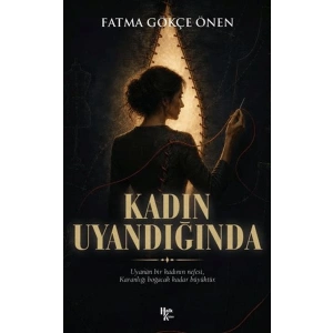 Kadın Uyandığında