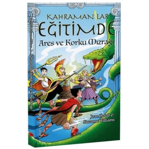 Kahramanlar Eğitimde 7 Ares ve Korku Mızrağı