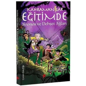 Kahramanlar Eğitimde 8 Kronos ve Dehşet Ağları
