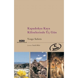 Kapadokya Kaya Kiliselerinde Üç Gün