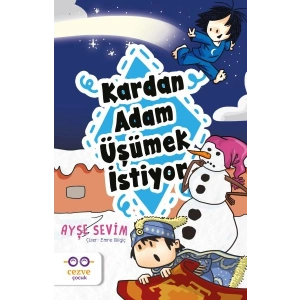 Kardan Adam Üşümek İstiyor