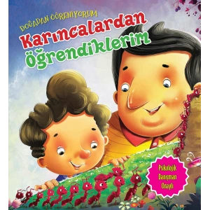 Karıncalardan Öğrendiklerim - Doğadan Öğreniyorum