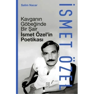 Kavganın Göbeğinde Bir Şair