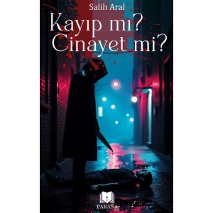 Kayıp mı? Cinayet mi?
