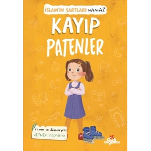 Kayıp Patenler, İslam’ın Şartları (Namaz)