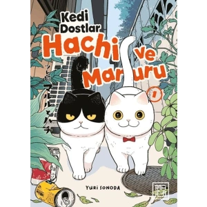 Kedi Dostlar Hachi ve Maruru 1