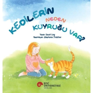 Kedilerin Neden Kuyruğu Var?