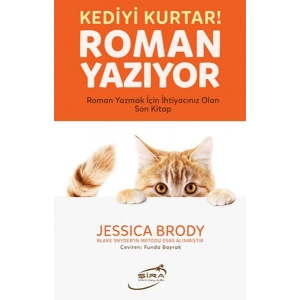Kediyi Kurtar! Roman Yazıyor