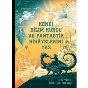 Kendi Bilim Kurgu ve Fantastik Hikâyelerini Yaz