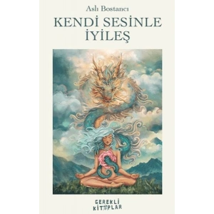 Kendi Sesinle İyileş