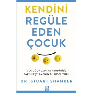Kendini Regüle Eden Çocuk