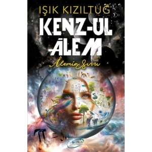 Kenz-ul Alem - Alemin Sırrı
