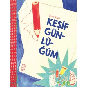 Keşif Günlüğüm