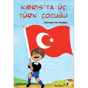 Kıbrısta Üç Türk Çocuğu
