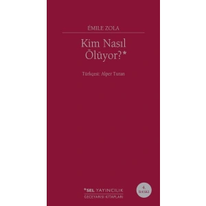 Kim Nasıl Ölüyor?