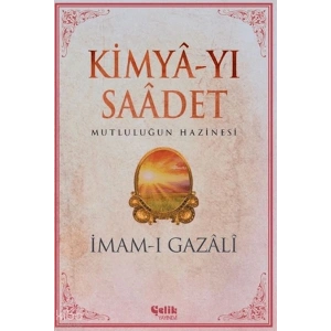 Kimya-yı Saadet - İmam Gazali