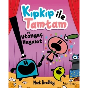 Kıpkıp ile Tamtam ve Utangaç Hayalet - 3