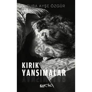 Kırık Yansımalar