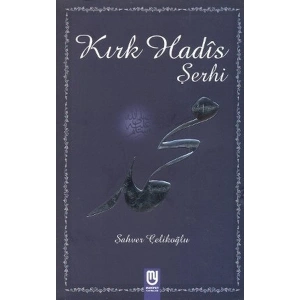 Kırk Hadis Şerhi