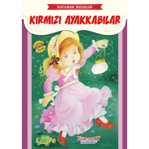 Kırmızı Ayakkabılar - Kocaman Masallar
