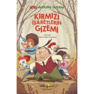 Kırmızı İşaretlerin Gizemi – Renkli Hikayelerle Okuyorum