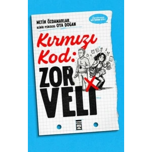 Kırmızı Kod Zor Veli