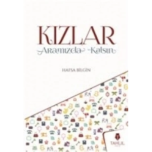 Kızlar Aramızda Kalsın