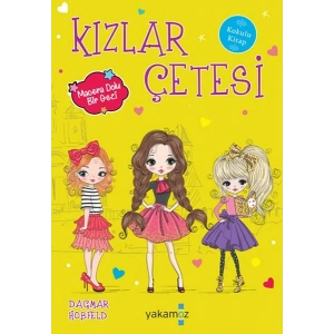 Kızlar Çetesi 7 - Macera Dolu Bir Gezi