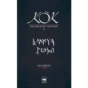 Kök - Kelimelerin Serüveni