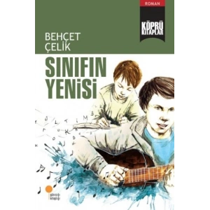 Köprü Kitaplar 11 - Sınıfın Yenisi