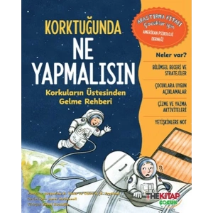 Korktuğunda Ne Yapmalısın Korkuların Üstesinden Gelme Rehberi