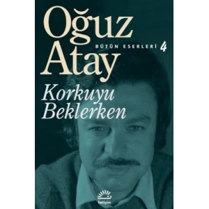 Korkuyu Beklerken