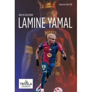 Kralın Gölgesinde Lamine Yamal