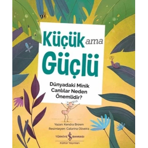 Küçük Ama Güçlü