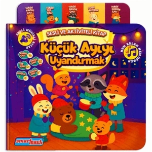 Küçük Ayıyı Uyandırmak - Sesli Aktivite Kitabı (Ses Sensörlü)