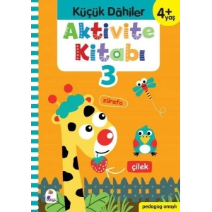 Küçük Dahiler Aktivite Kitabı 3 (4+ Yaş)