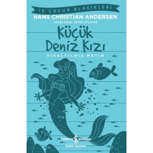 Küçük Deniz Kızı - Kısaltılmış Metin