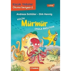 Küçük Mürmür Okula Başlıyor