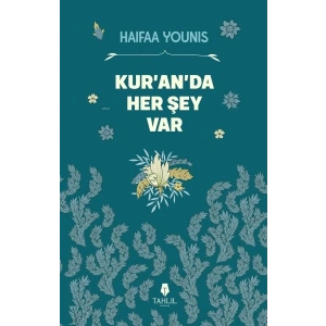 Kur’an’da Her Şey Var