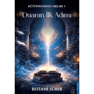 Kütüphanenin Sırları 1 Duanın İlk Adımı