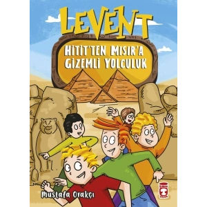 Levent Hititten Mısıra Gizemli Yolculuk
