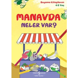 Manavda Neler Var?