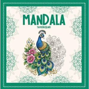 Mandala - Tavuskuşları