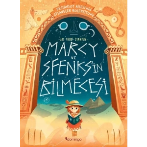 Marcy ve Sfenksin Bilmecesi Destansoy Ailesinin Efsaneler Koleksiyonu 2