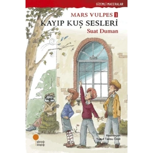 Mars Vulpes 1 - Kayıp Kuş Sesleri