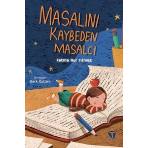Masalını Kaybeden Masalcı