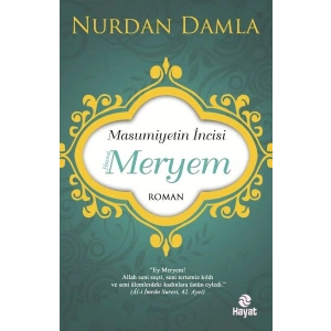 Masumiyetin İncisi Hazreti Meryem