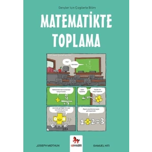 Matematikte Toplama- Gençler İçin Çizgilerle Bilim